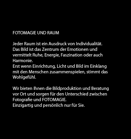 Fotomagie und Raum - Jeder Raum ist ein Ausdruck von Individualit&auml;t.